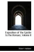 Exposition of the Epistle to the Romans, Volume II