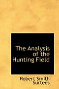 The Analysis of the Hunting Field