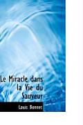 Le Miracle Dans La Vie Du Sauveur