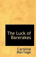 The Luck of Barerakes