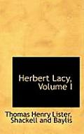 Herbert Lacy, Volume I
