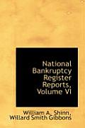 National Bankruptcy Register Reports, Volume VI