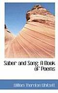 Saber and Song: A Book of Poems
