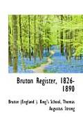 Bruton Register, 1826-1890