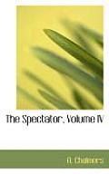 The Spectator, Volume IV