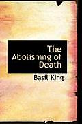 The Abolishing of Death