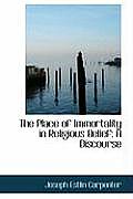 The Place of Immortality in Religious Belief: A Discourse