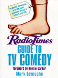 Radiotimes Guide To Tv Comedy