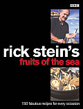 Rick Steins Fruits of the Sea Over 150 Seafood Recipes for Every Occasion