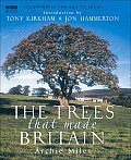The  Trees that Made Britain