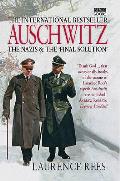 Auschwitz The Nazis & The Final Solution