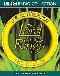 The Lord of the Rings: The Trilogy: The Complete Collection of the Classic BBC Radio Production