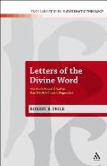 Letters of the Divine Word: The Perfections of God in Karl Barth's Church Dogmatics