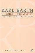 Church Dogmatics, Volume 12: The Doctrine of God, Volume II.2 (36-39)