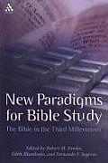 New Paradigms for Bible Study