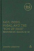 Saul, Doeg, Nabal, and the "Son of Jesse"