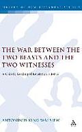 The War Between the Two Beasts and the Two Witnesses: A Chiastic Reading of Revelation 11:1-14:5