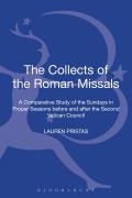 Collects of the Roman Missals: A Comparative Study of the Sundays in Proper Seasons Before and After the Second Vatican Council