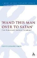 'Hand This Man Over to Satan'