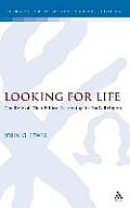 Looking for Life: The Role of 'Theo-Ethical Reasoning' in Paul's Religion