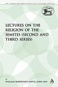 Lectures on the Religion of the Semites (Second and Third Series)