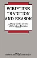 Scripture, Tradition and Reason