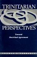 Trinitarian Perspectives