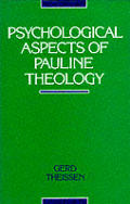 Psychological Aspects Of Pauline Theolog