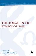 Torah in the Ethics of Paul