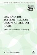 The Vow and the 'Popular Religious Groups' of Ancient Israel