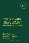 The One Who Reads May Run: Essays in Honour of Edgar W. Conrad