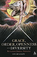 Grace, Order, Openness and Diversit