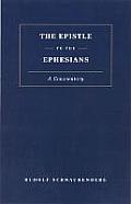 Epistle to the Ephesians: A Commentary