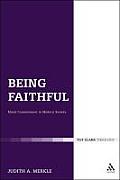 Being Faithful: Christian Commitment in Modern Society