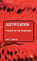 Justification: A Guide for the Perplexed