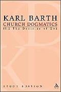 Church Dogmatics, Volume 10: The Doctrine of God, Volume II.2 (32-33)