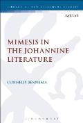 Mimesis in the Johannine Literature: A Study in Johannine Ethics