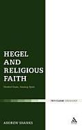 Hegel and Religious Faith: Divided Brain, Atoning Spirit