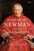 John Henry Newman and the Imaginat