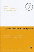 Jewish and Christian Scriptures: The Function of Canonical and Non-Canonical Religious Texts