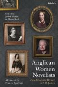 Anglican Women Novelists: From Charlotte Bront? to P.D. James