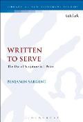 Written To Serve: The Use of Scripture in 1 Peter
