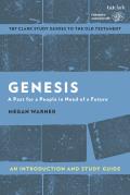 Genesis: An Introduction and Study Guide: A Past for a People in Need of a Future