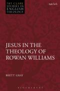 Jesus in the Theology of Rowan Williams