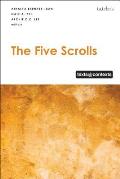 The Five Scrolls: Texts @ Contexts