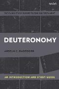 Deuteronomy: An Introduction and Study Guide