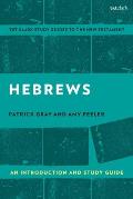 Hebrews: An Introduction and Study Guide