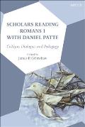 Scholars Reading Romans 1 with Daniel Patte: Critique, Dialogue, and Pedagogy