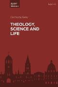 Theology, Science and Life