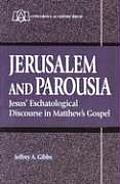 Jerusalem and Parousia